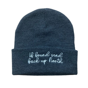 Yorkshire If found send back Up North in Embroidery Beanie Hat Steel Colour
