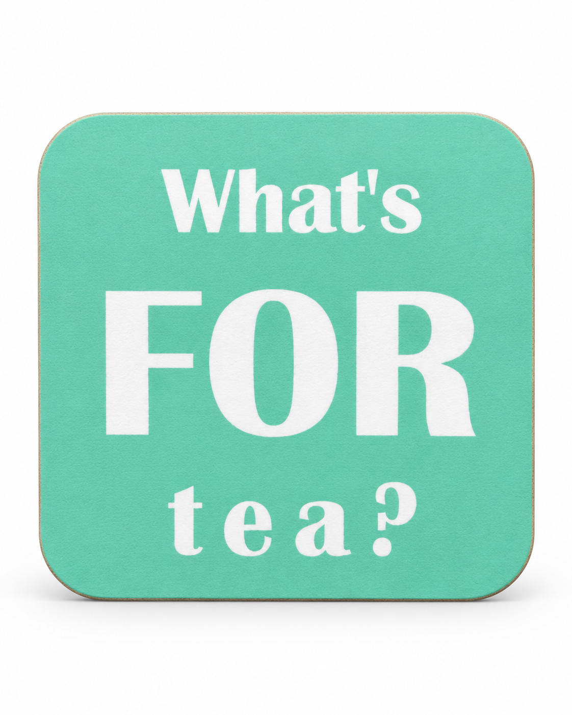 What's for Tea Yorkshire Drink Coaster