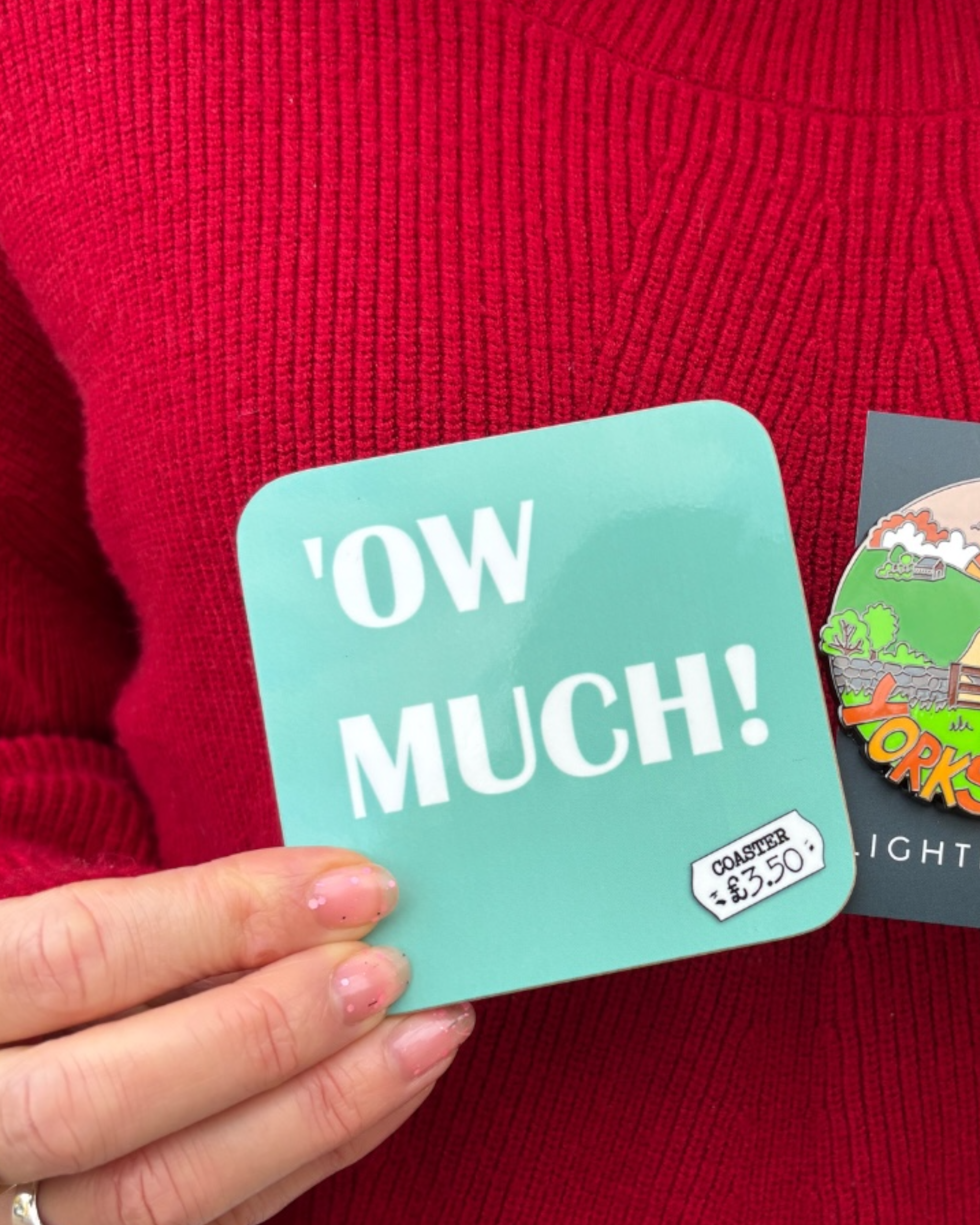 Yorkshire Dialect ‘Ow Much Coaster