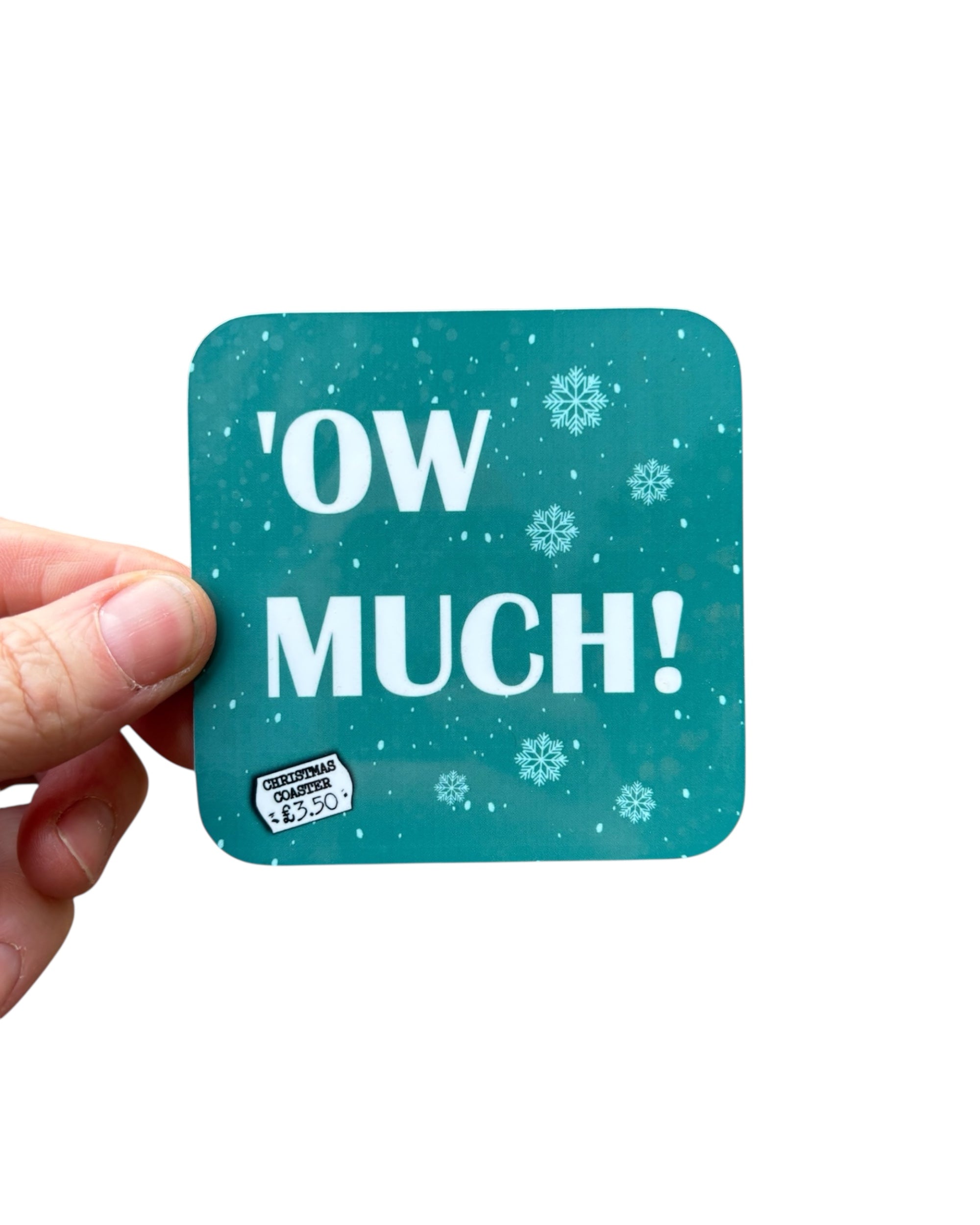 Yorkshire Ow Much Christmas Coaster