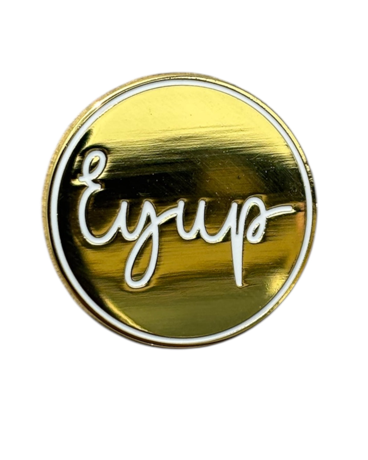 Eh Up Yorkshire Pin Badge