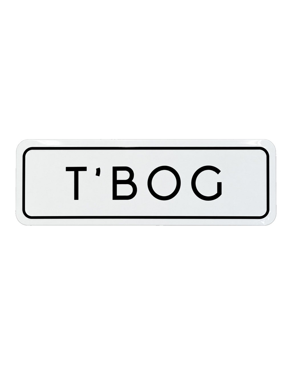 Yorkshire T’Bog Home Metal Embossed Sign