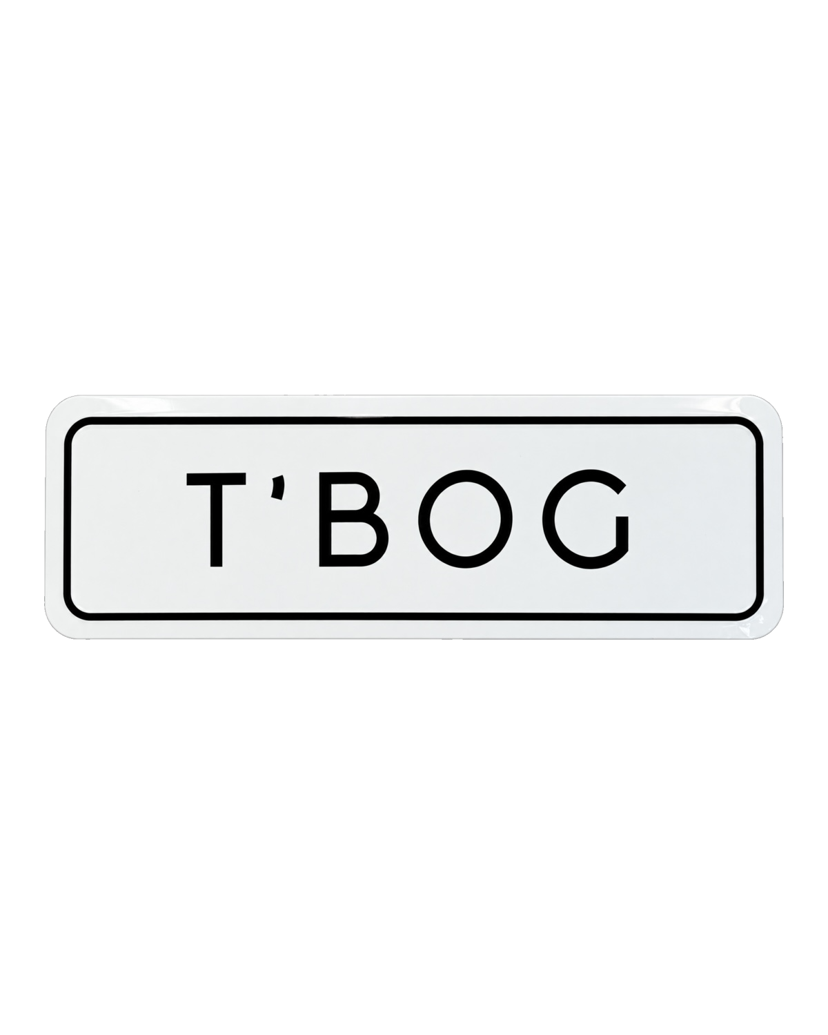 Yorkshire T’Bog Home Metal Embossed Sign