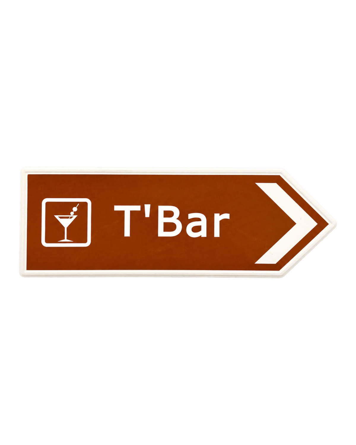 Yorkshire Metal Road Sign - T’ Bar Sign Yorkshire Dialect
