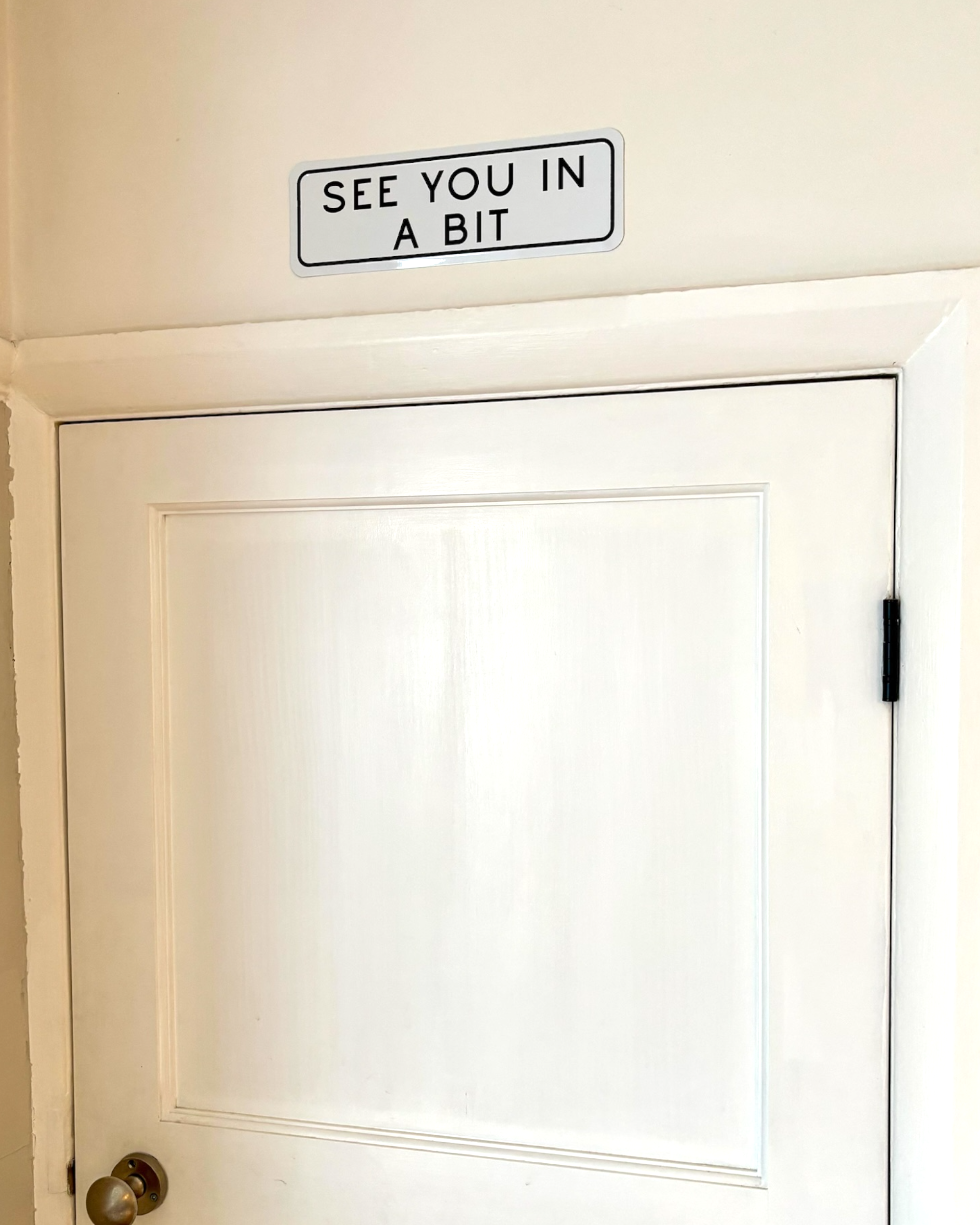 Yorkshire See you in a bit Home Metal Embossed Sign