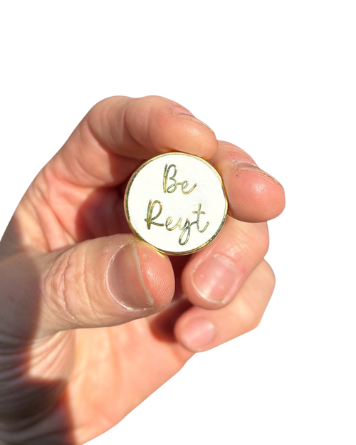 Be Reyt Yorkshire Pin Badge