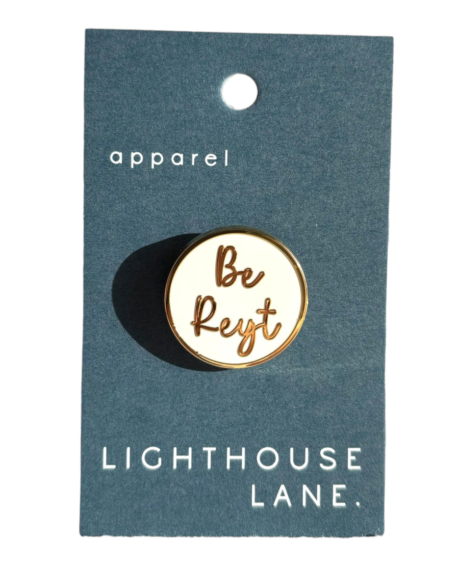 Be Reyt Yorkshire Pin Badge