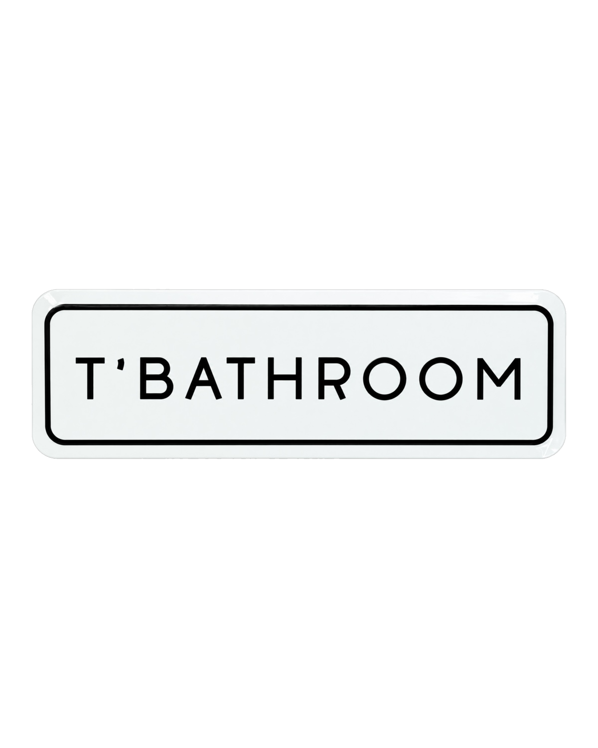 Yorkshire T’Bathroom Home Metal Embossed Sign
