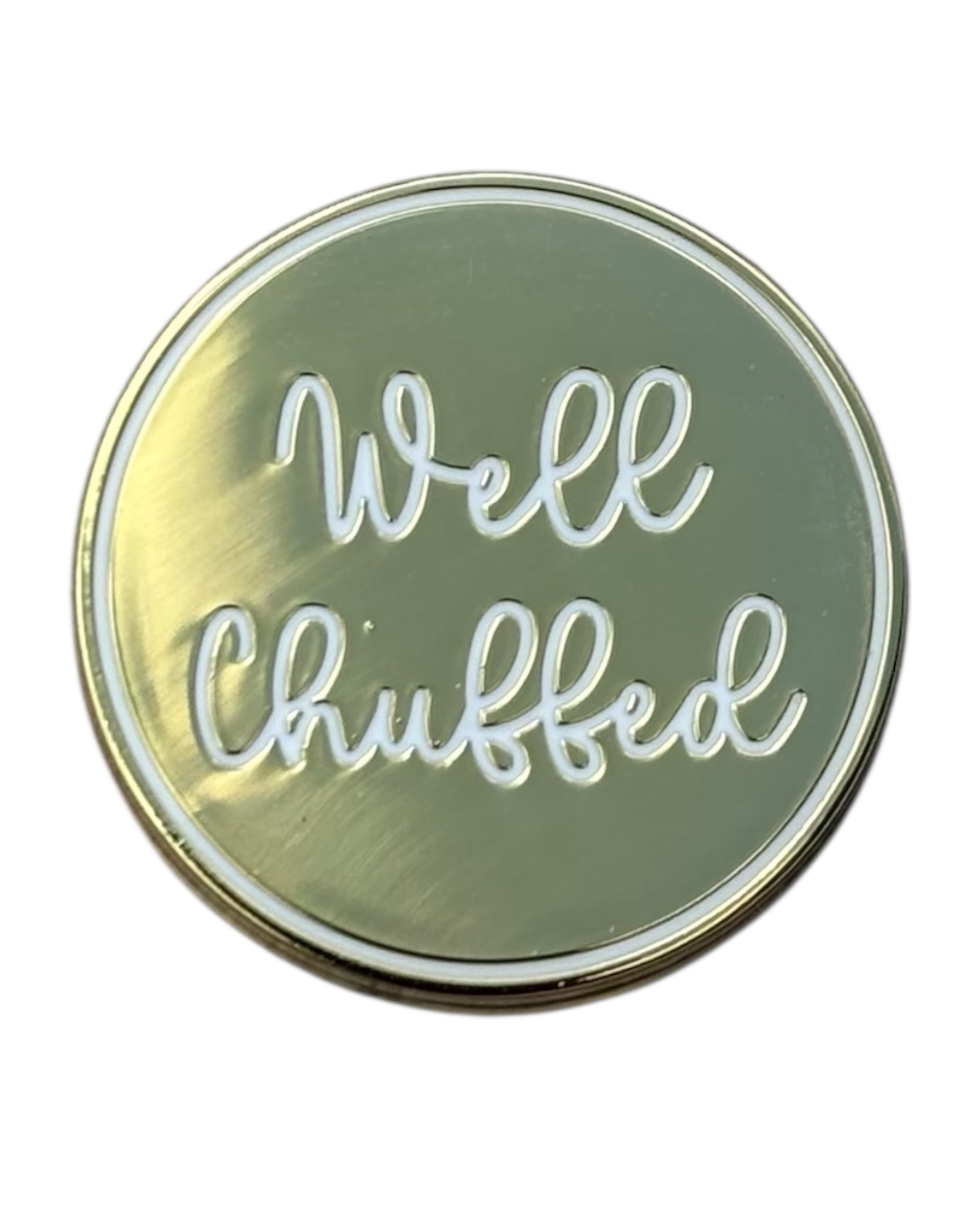 Well Chuffed Yorkshire Pin Badge