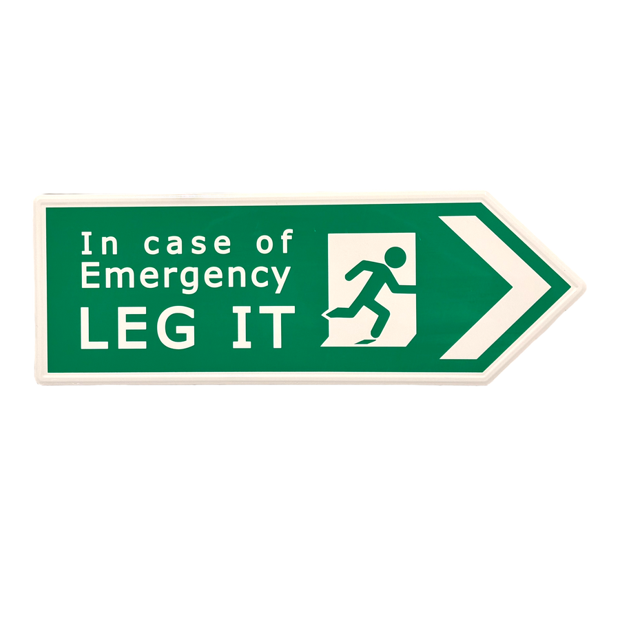 British Metal Roadsign Exit Leg It