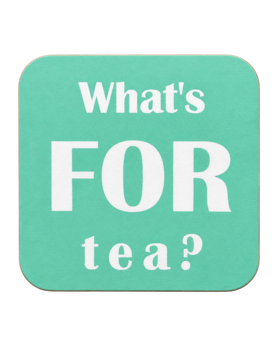 What's for Tea Yorkshire Drink Coaster