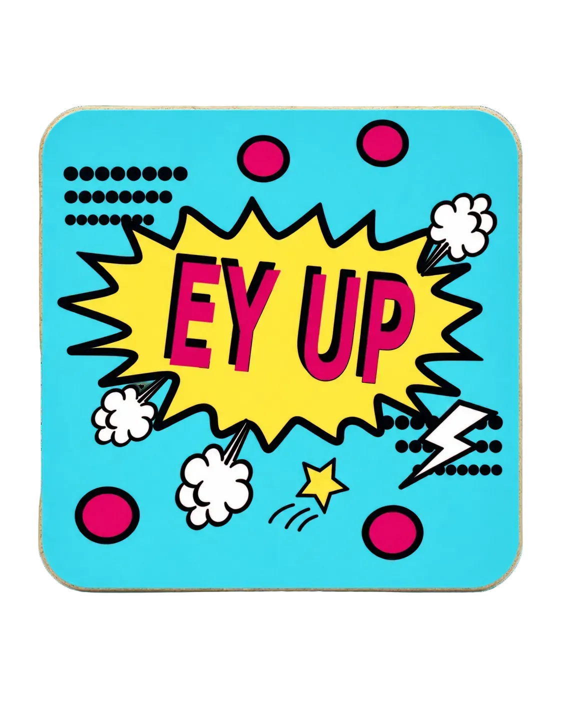 LighthouseLane hardback drink coaster featuring a blue pop art design with the Yorkshire phrase Ey Up in yellow