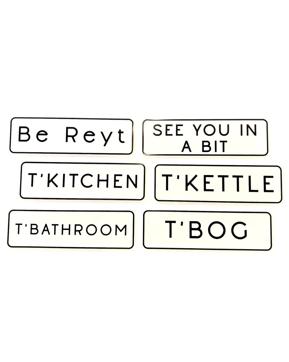 LighthouseLane collection of six white embossed aluminium metal signs with black text featuring Northern phrases