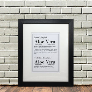 Funny Yorkshire Print Aloe Vera Dialect