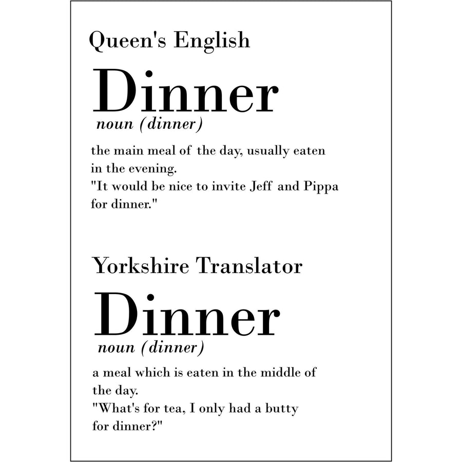 Funny Yorkshire Print Dinner Dialect