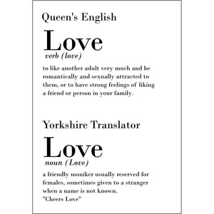 Funny Yorkshire Print 'Love'