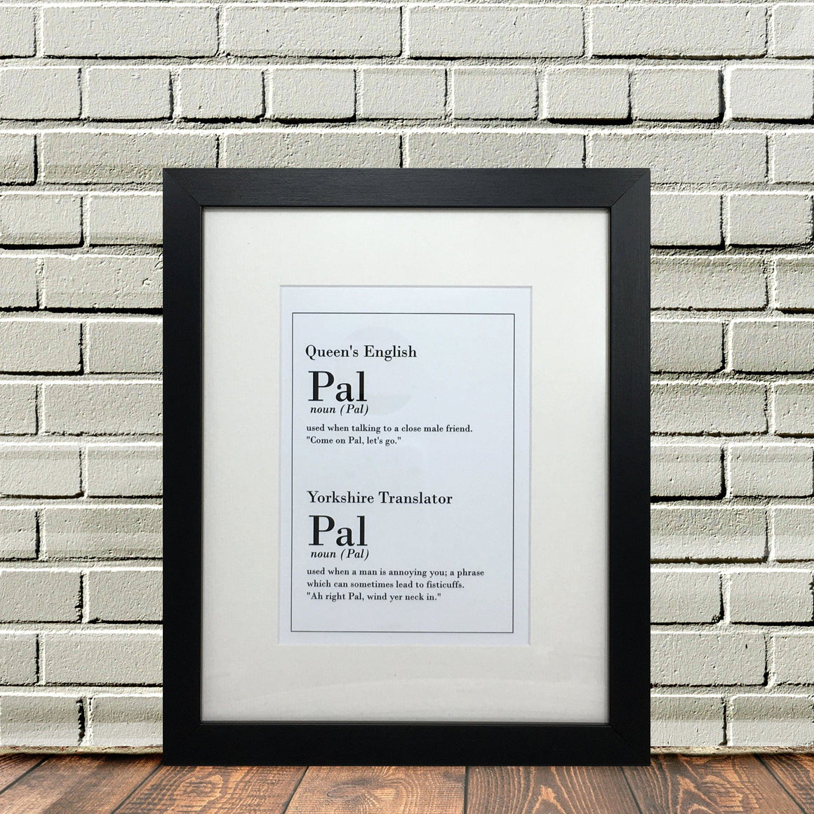 Funny Yorkshire Print Pal Dialect